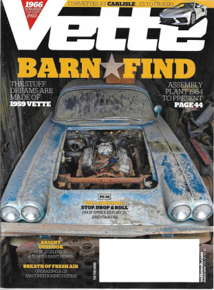 VETTE 2020 MAR - C3 AC, DROP SPINDLES C5-C7,59 BARN FIND, ASSEMBLY PLANTS 84 ON